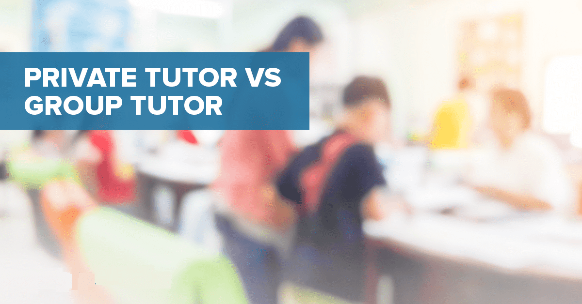 Group Tuition vs. Private Tuition: Which One Is Good for Your Child?