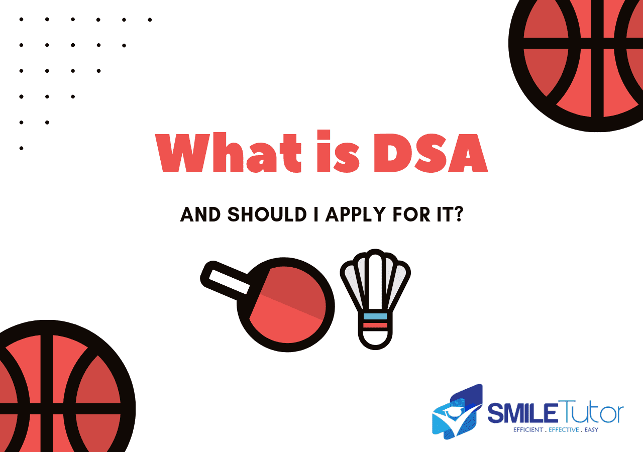What is DSA and should I apply for it?