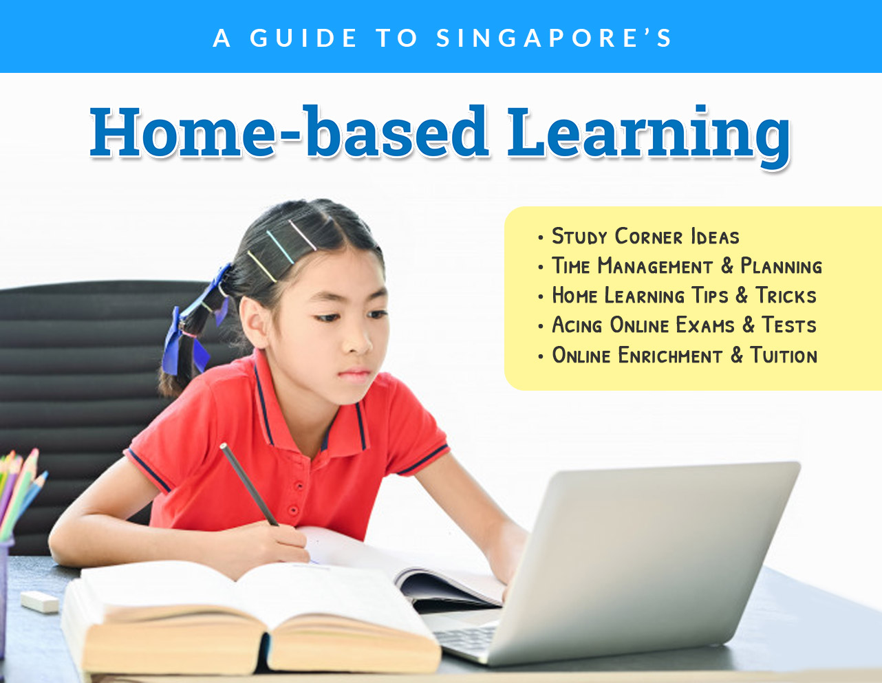 Home Based Learning Guide in Singapore